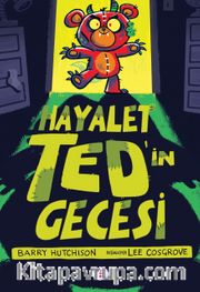 Hayalet Ted’in Gecesi 1