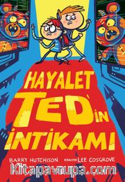 Hayalet Ted’in İntikamı 2