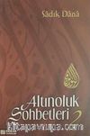 Altınoluk Sohbetleri 2