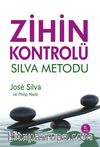 Zihin Kontrolü / Silva Metodu
