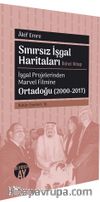 Sınırsız İşgal Haritaları (İkinci Kitap) & İşgal Projelerinden Marvel Filmine 