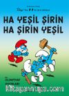 Ha Yeşil Şirin  Ha Şirin Yeşil / Şirinler 9