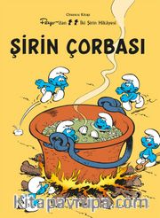 Şirin  Çorbası / Şirinler 10