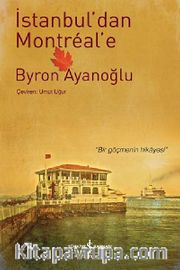İstanbul'dan Montreal'e