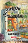 Havuç’un Maceraları