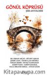 Gönül Köprüsü Şiir Antolojisi