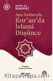 Ana Hatlarıyla Kur’an’da İslami Düşünce
