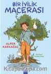 Bir İyilik Macerası