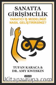 Sanatta Girişimcilik <br /> Yaratıcı İş Modelinizi Nasıl Geliştirirsiniz ?