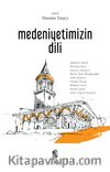 Medeniyetimizin Dili