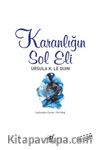 Karanlığın Sol Eli