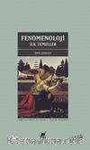 Fenomenoloji: İlk Temeller