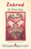 Bi’ Âlem Gigo