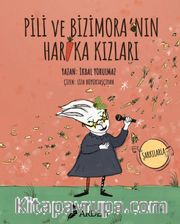Pili ve Bizimora’nın Harika Kızları