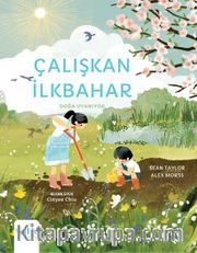 Çalışkan ilkbahar / Doğa Uyanıyor