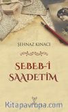 Sebeb-i Saadetim
