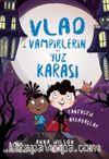 Vlad - Vampirlerin Yüz Karası 2 / Fantastik Arkadaşlar