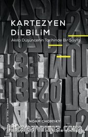 Kartezyen Dilbilim <br /> Akılcı Düşüncenin Tarihinde Bir Sayfa