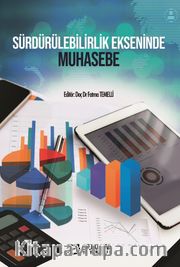 Sürdürülebilirlik Ekseninde Muhasebe