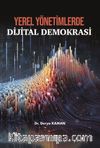 Yerel Yönetimlerde Dijital Demokrasi