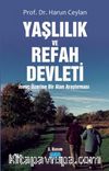 Yaşlılık ve Refah Devleti & İsveç Üzerine Bir Alan Araştırması