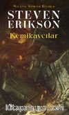 Kemikavcılar / Malazan Yitikler Kitabı 6