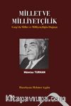 Millet ve Milliyetçilik & Garp’da Millet ve Milliyetçiliğin Doğuşu