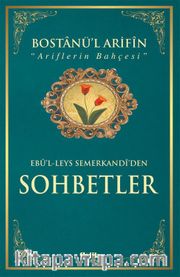Bostanü'l Arifin Sohbetler (İthal Kağıt)