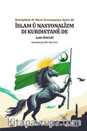 Destpêkek di Warê Civatnasîya Ayînî de Îslam Û Nasyonalîzm Di Kurdistanê De