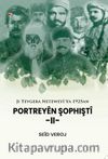 Ji Tevgera Neteweyî Ya 1925an PORTREYÊN ŞOPHIŞTÎ II