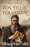 Bin Yıllık Yolculuk
