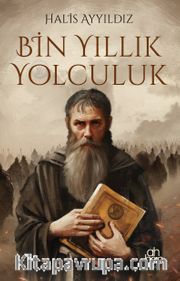 Bin Yıllık Yolculuk