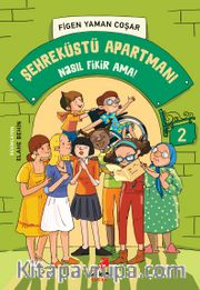 Şehreküstü Apartmanı / Nasıl Fikir Ama?