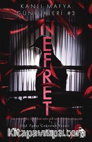Kanlı Mafya Günlükleri #3: Nefret