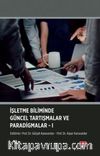İşletme Biliminde Güncel Tartışmalar ve Paradigmalar 1