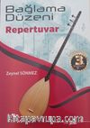Bağlama Düzeni / Repertuvar