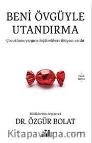 Beni Övgüyle Utandırma