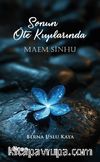 Sonun Öte Kıyılarında Maem Sinhu