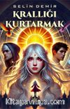Krallığı Kurtarmak