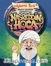 Dünyayı Güldüren Süperstar - Nasreddin Hoca