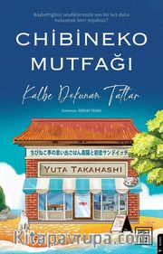Chibineko Mutfağı: Kalbe Dokunan Tatlar  