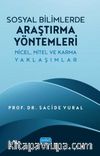 Sosyal Bilimlerde Araştırma Yöntemleri & Nicel, Nitel ve Karma Yaklaşımlar