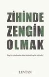 Zihinde Zengin Olmak
