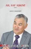 Ah, Saf Aşkım!