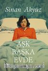 Aşk Başka Evde