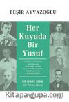 Her Kuyuda Bir Yusuf