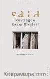 Said & Kürtlüğün Kayıp Risalesi
