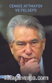 Cengiz Aytmatov ve Felsefe