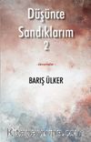 Düşünce Sandıklarım 2