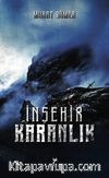 İnşehir 1 / Karanlık